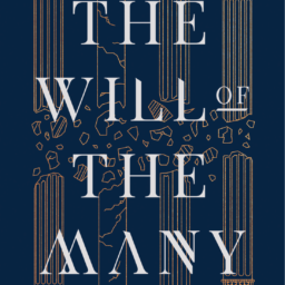 The Will of the Many : a review of James Islington new series